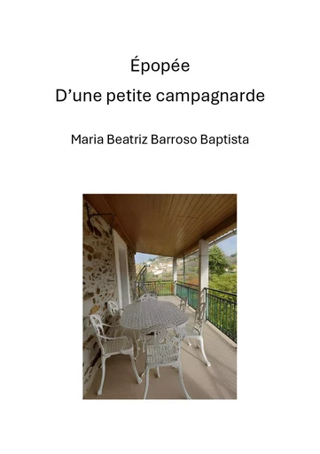 Épopée d'une petite campagnarde - Maria Barroso - Librinova