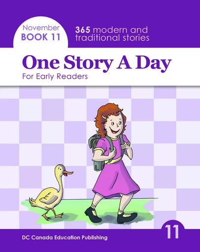 One Story a Day for Early Readers - Leonard Judge, Scott Paterson, Yang Liu, Jennifer Burrows, Gail Mcleod - DC Canada Education Publishing