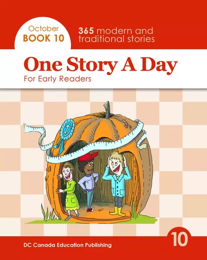 One Story a Day for Early Readers - Leonard Judge, Scott Paterson, Yang Liu, Jennifer Burrows, Gail Mcleod - DC Canada Education Publishing