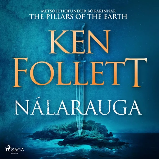 Nálarauga - Ken Follett - Saga Egmont International