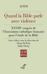 Quand la Bible parle avec violence