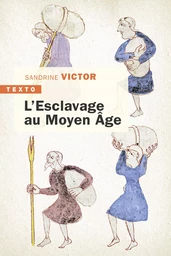 L’esclavage au Moyen Âge