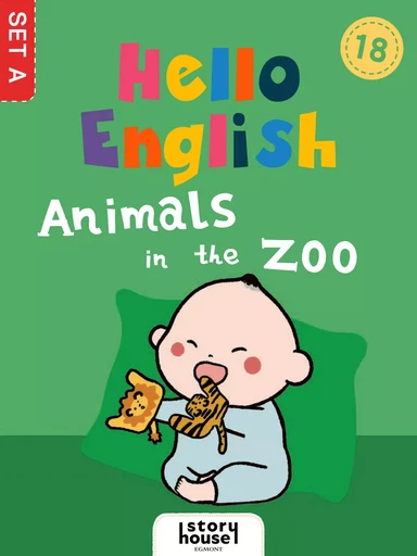 Animals in the Zoo - Ivy Dad (Beijing) Education Technology Co., Ltd - Saga Egmont International