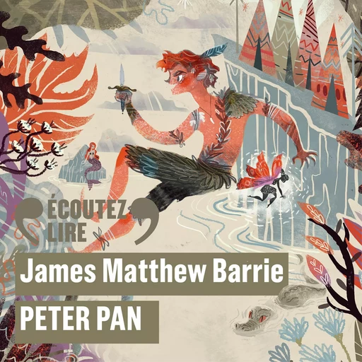 Peter Pan - James Matthew Barrie - Gallimard Jeunesse Audio