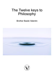 The Twelve keys to Philosophy