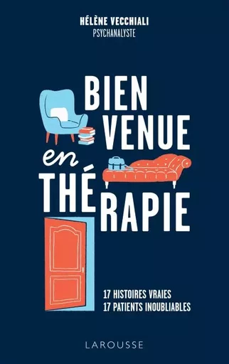 Bienvenue en thérapie - Hélène Vecchiali - Larousse