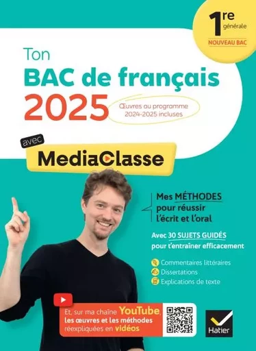 Ton Bac de français avec MediaClasse - Bac 2025 (programme d'oeuvres 2024-2025) - Romain Boussot - Hatier