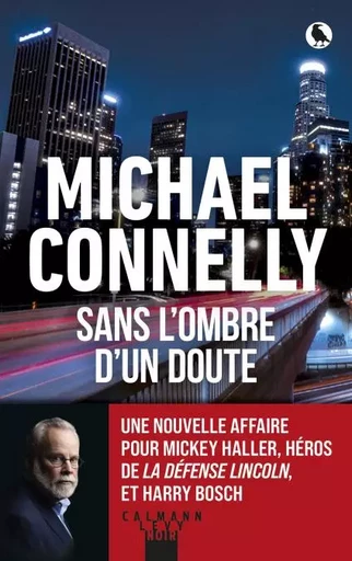 Sans l'ombre d'un doute - Michael Connelly - Calmann-Lévy