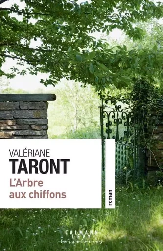 L'Arbre aux chiffons - Valériane Taront - Calmann-Lévy