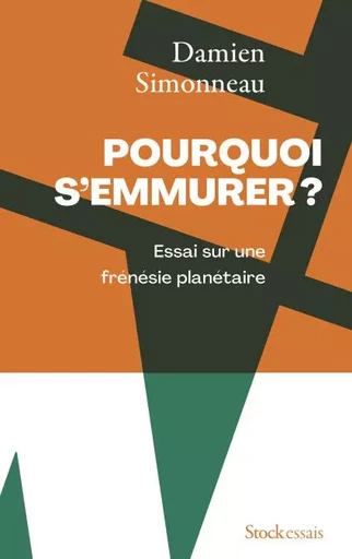 Pourquoi s'emmurer - Damien Simonneau - Stock