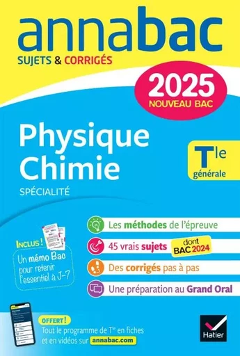 Annales du bac Annabac 2025 Physique-Chimie Tle générale (spécialité) - Jérôme Fréret, Julien Moncany, Carole Rabuteau, Jacques Royer - Hatier