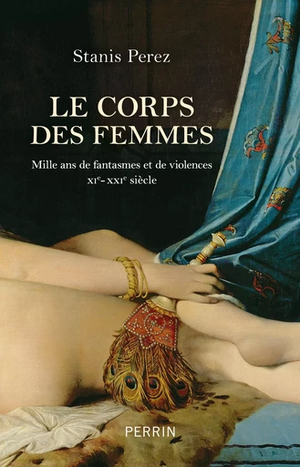 Le corps des femmes - Stanis Perez - Place des éditeurs