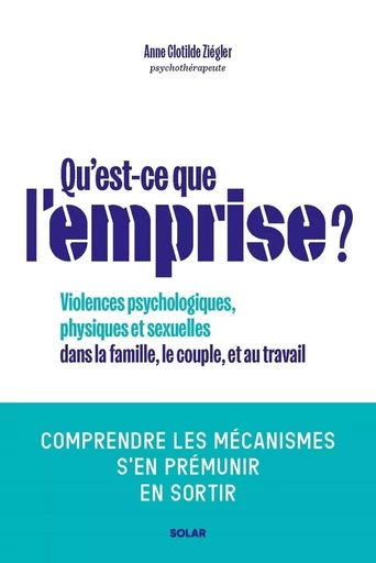 Qu'est-ce que l'emprise ? - Anne Clotilde Ziégler - edi8