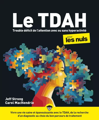 Le TDAH pour les Nuls, grand format - Jeff Strong, Carol MacHendrie - edi8