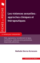 Les violences sexuelles : approches cliniques et thérapeutiques