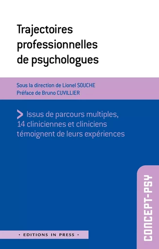 Trajectoires professionnelles de psychologues - Lionel Souche - Éditions In Press