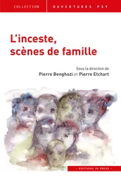 L'inceste, scènes de famille