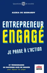 Entrepreneur engagé, je passe à l'action