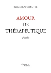 Amour de thérapeutique