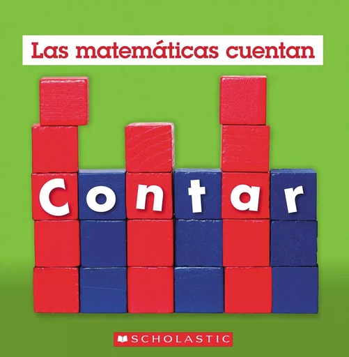 Contar (Las matemáticas cuentan) - Henry Pluckrose - Scholastic Inc.