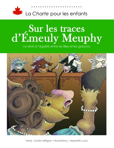 Sur les traces d’Émeuly Meuphy - Dustin Milligan - DC Canada Education Publishing