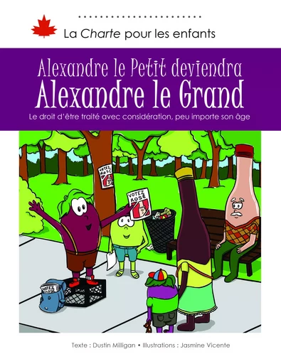 Alexandre le Petit deviendra Alexandre le Grand - Dustin Milligan - DC Canada Education Publishing