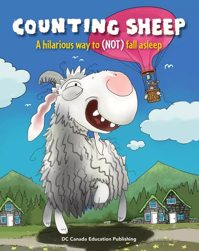 Counting Sheep - A Hilarious way to (NOT) fall asleep - Braden Harrison, Huginn Þór Grétarsson - DC Canada Education Publishing