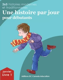 Une histoire par jour pour débutants