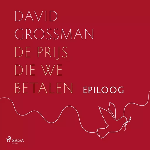 Epiloog: Wij zullen gedenken - David Grossman - Saga Egmont International