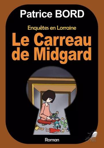 Le carreau de Midgard - Patrice Bord - Libre2Lire