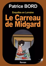 Le carreau de Midgard