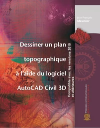 Dessiner un plan topographique à l'aide du logiciel AutoCAD Civil 3D