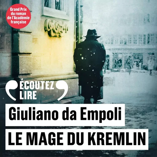 Le mage du Kremlin - Giuliano da Empoli - Gallimard Audio