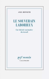 Le souverain laborieux