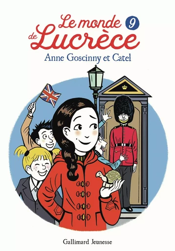 Le monde de Lucrèce (Tome 9) -  Catel, Anne Goscinny - Gallimard Jeunesse