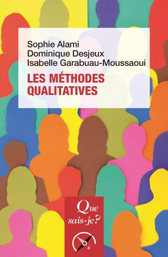 Les Méthodes qualitatives -  Desjeux dominique, Isabelle Garabuau-Moussaoui, Sophie Alami - Humensis