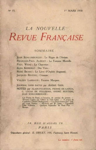 La Nouvelle Revue Française N' 15 (Mars 1910) -  Collectifs - Editions Gallimard - Revues NRF