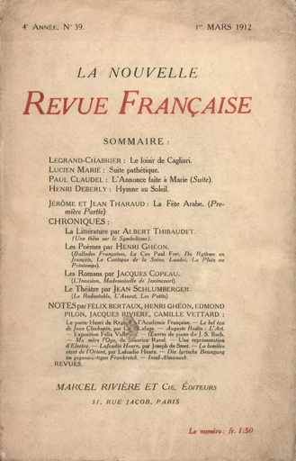 La Nouvelle Revue Française N' 39 (Mars 1912) -  Collectifs - Editions Gallimard - Revues NRF