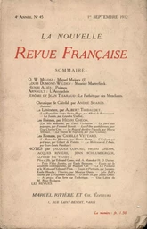 La Nouvelle Revue Française N' 45 (Septembre 1912)