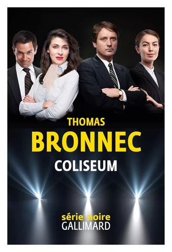 Coliseum - Thomas Bronnec - Editions Gallimard