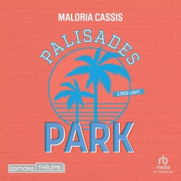 Palisades Park (Tome 2) - Red Light