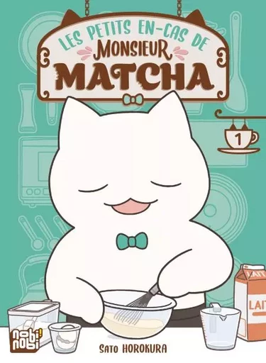 Les petits en-cas de Monsieur Matcha T01 -  - Nobi Nobi