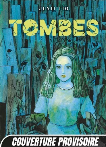 Tombes - Junji Ito - Mangetsu