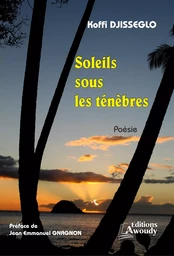 Soleils sous les ténèbres