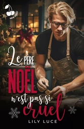 Le père Noël n'est pas si cruel