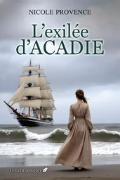 L'éxilée d'Acadie