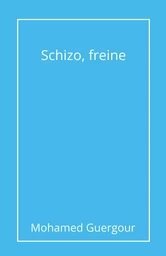 Schizo, freine