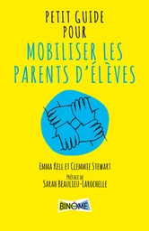 Petit guide pour mobiliser les parents d'élèves