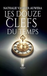 Les douze clefs du temps