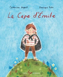 La cape d'Émile